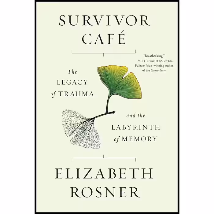 کتاب زبان اصلی Survivor Cafe اثر Elizabeth Rosner انتشارات Counterpoint