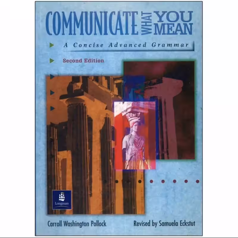 Communicate What You Mean کتاب