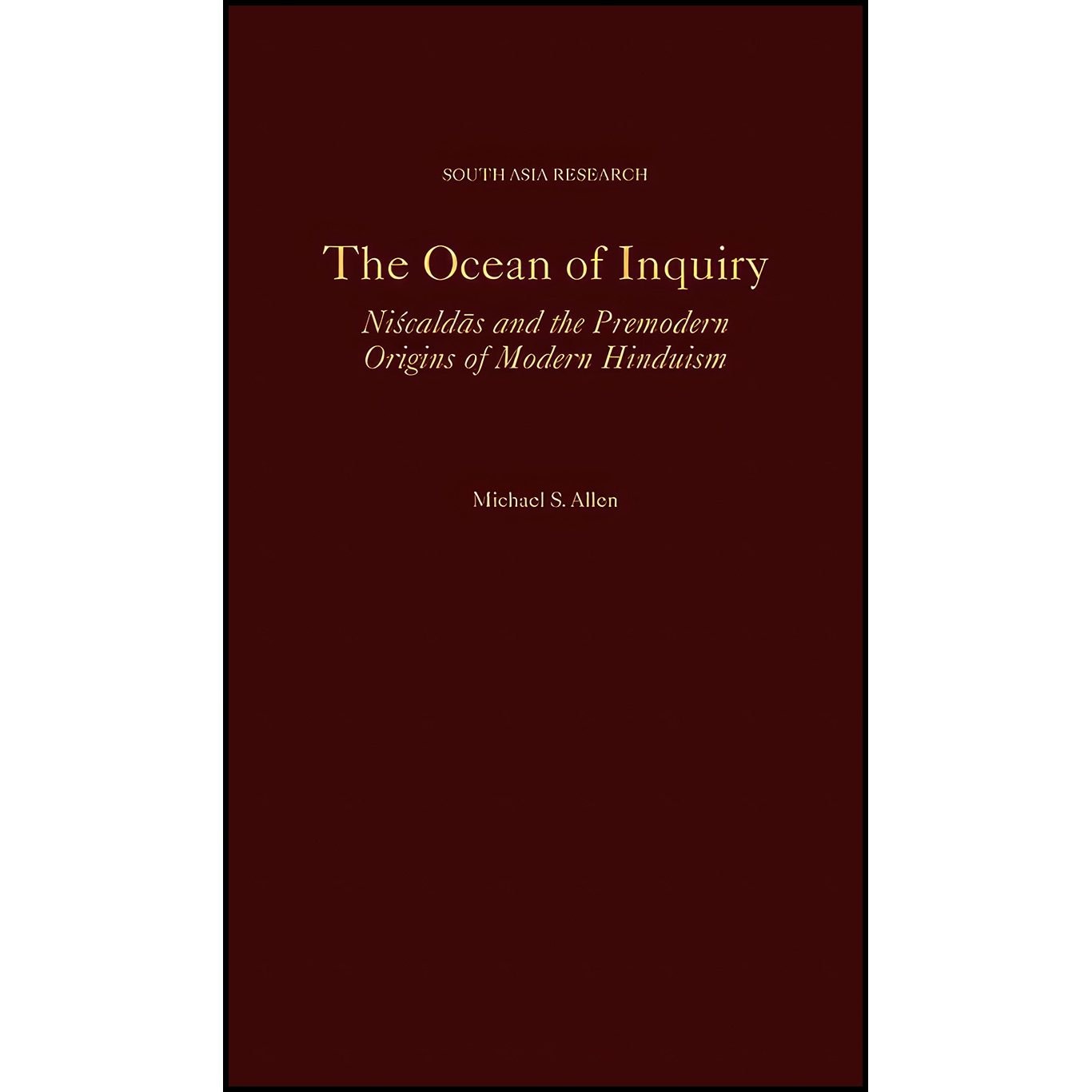 کتاب زبان اصلی The Ocean of Inquiry اثر Michael S Allen