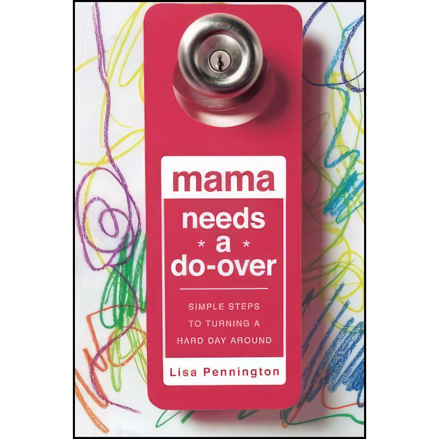 کتاب زبان اصلی Mama Needs a DoOver اثر Lisa Pennington