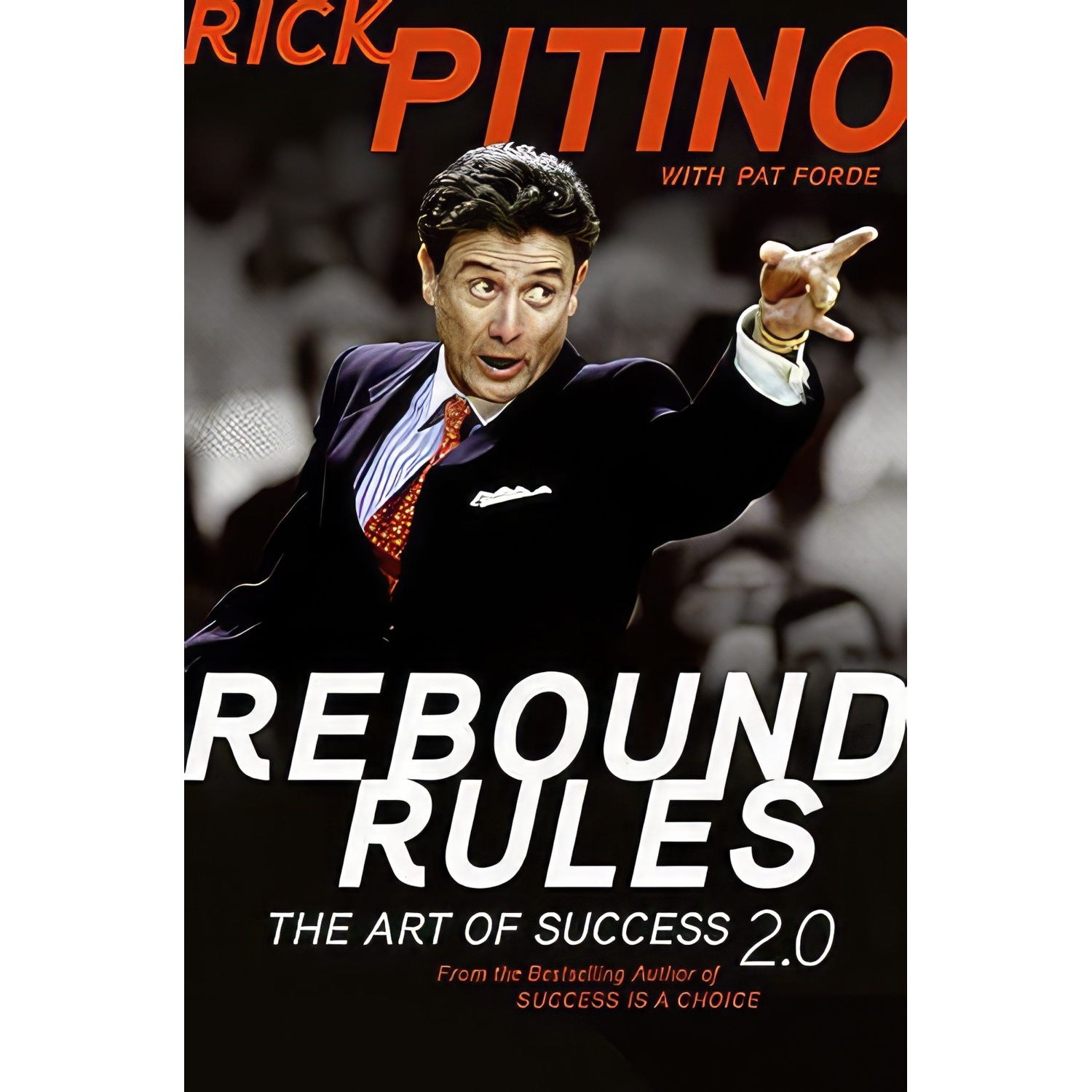 کتاب زبان اصلی Rebound Rules اثر Rick Pitino and Pat Forde انتشارات Harper