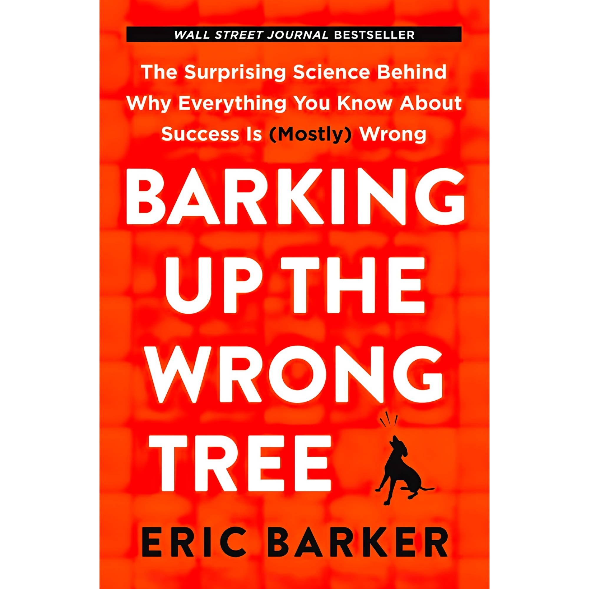 کتاب زبان اصلی Barking Up the Wrong Tree Paperback Jan Eric Barker
