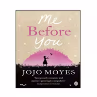 کتاب Me Before You اثر Jojo Moyes انتشارات نبض دانش