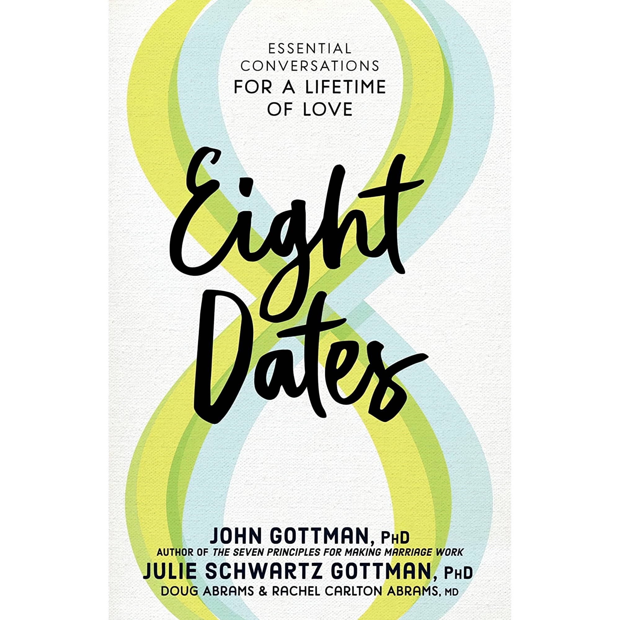 کتاب زبان اصلی Eight Dates Essential Conversations for a Lifetime of Love