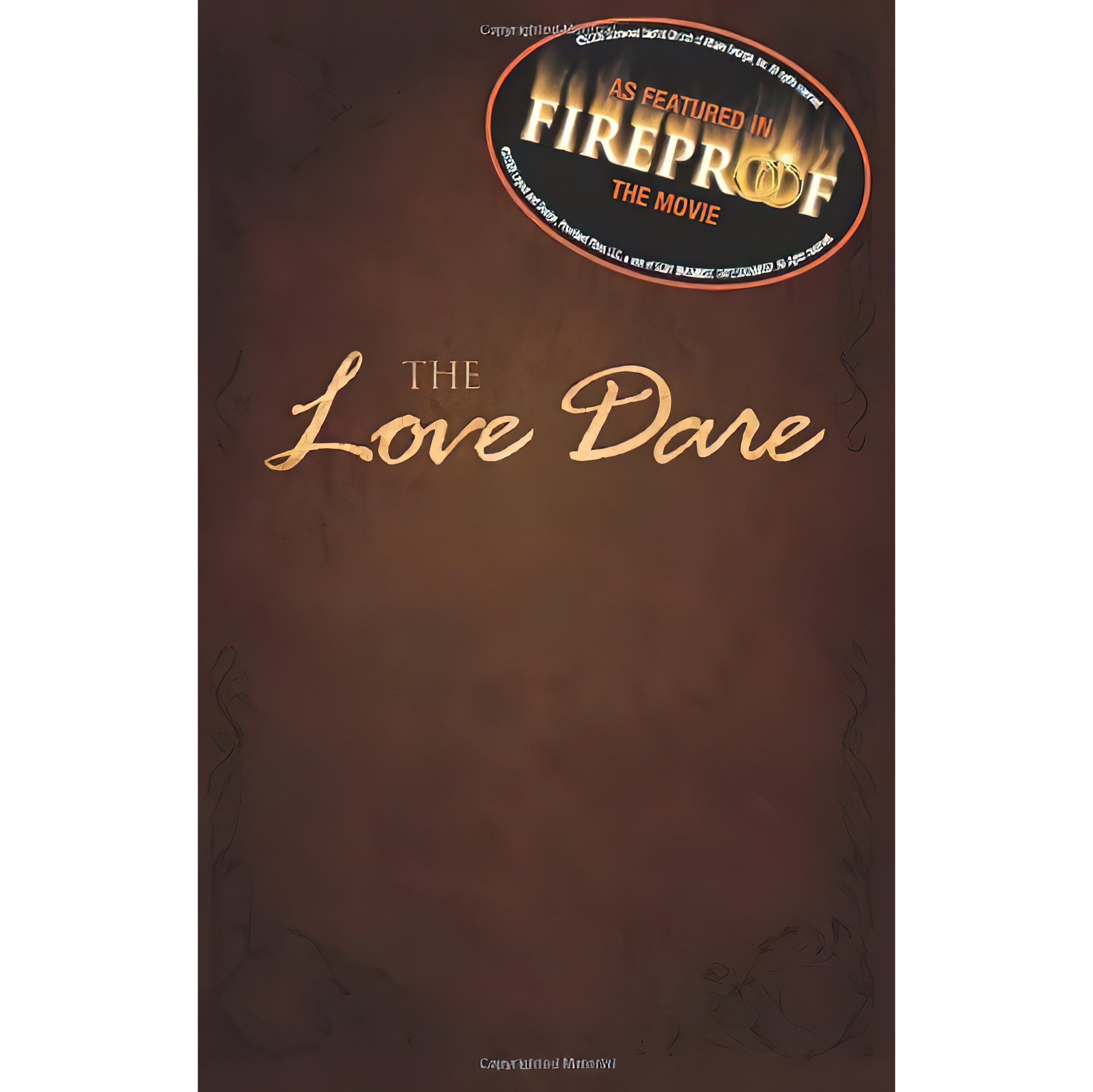 کتاب زبان اصلی The Love Dare اثر Stephen Kendrick and Alex Kendrick