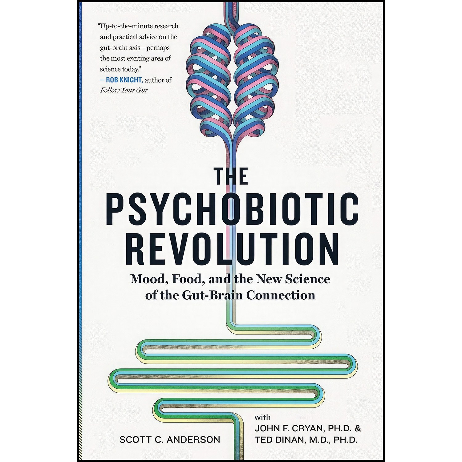 کتاب زبان اصلی The Psychobiotic Revolution اثر Scott Anderson