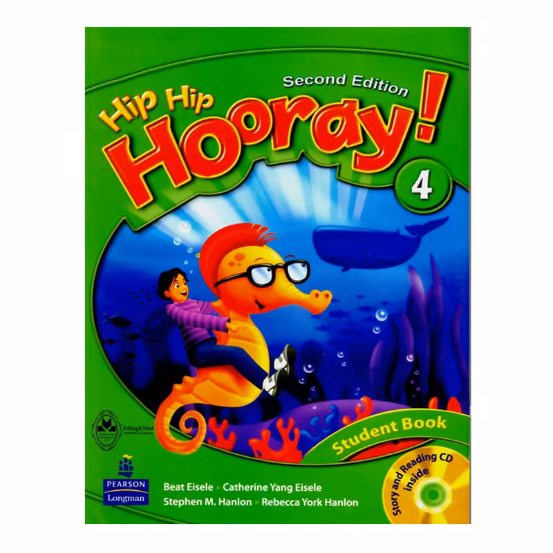 کتاب Hip Hip Hooray 4 اثر جمعی از نویسندگان انتشارات اشتیاق نور