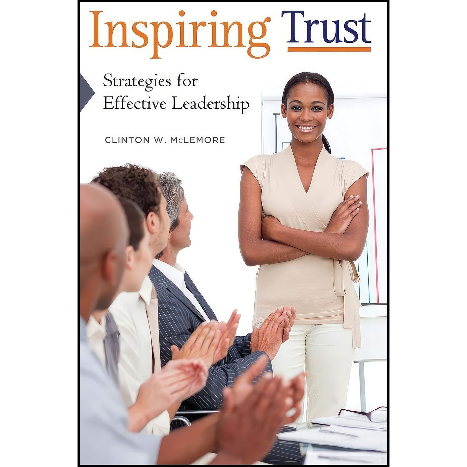 کتاب زبان اصلی Inspiring Trust اثر Clinton W McLemore