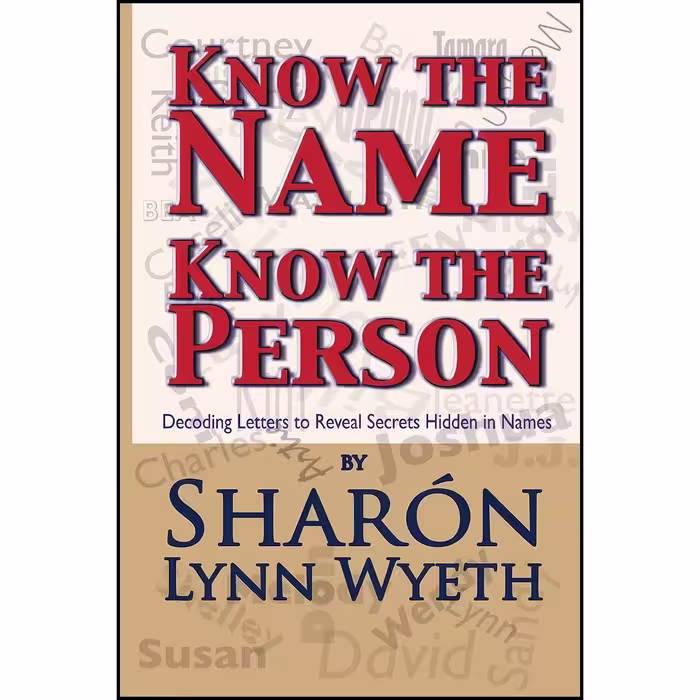 کتاب زبان اصلی Know the Name Know the Person اثر Sharon Lynn Wyeth