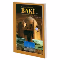 Belgelerin Diliyle BAKI nin Tahribi ve Yeniden Insasi نشر مشعر (19875)