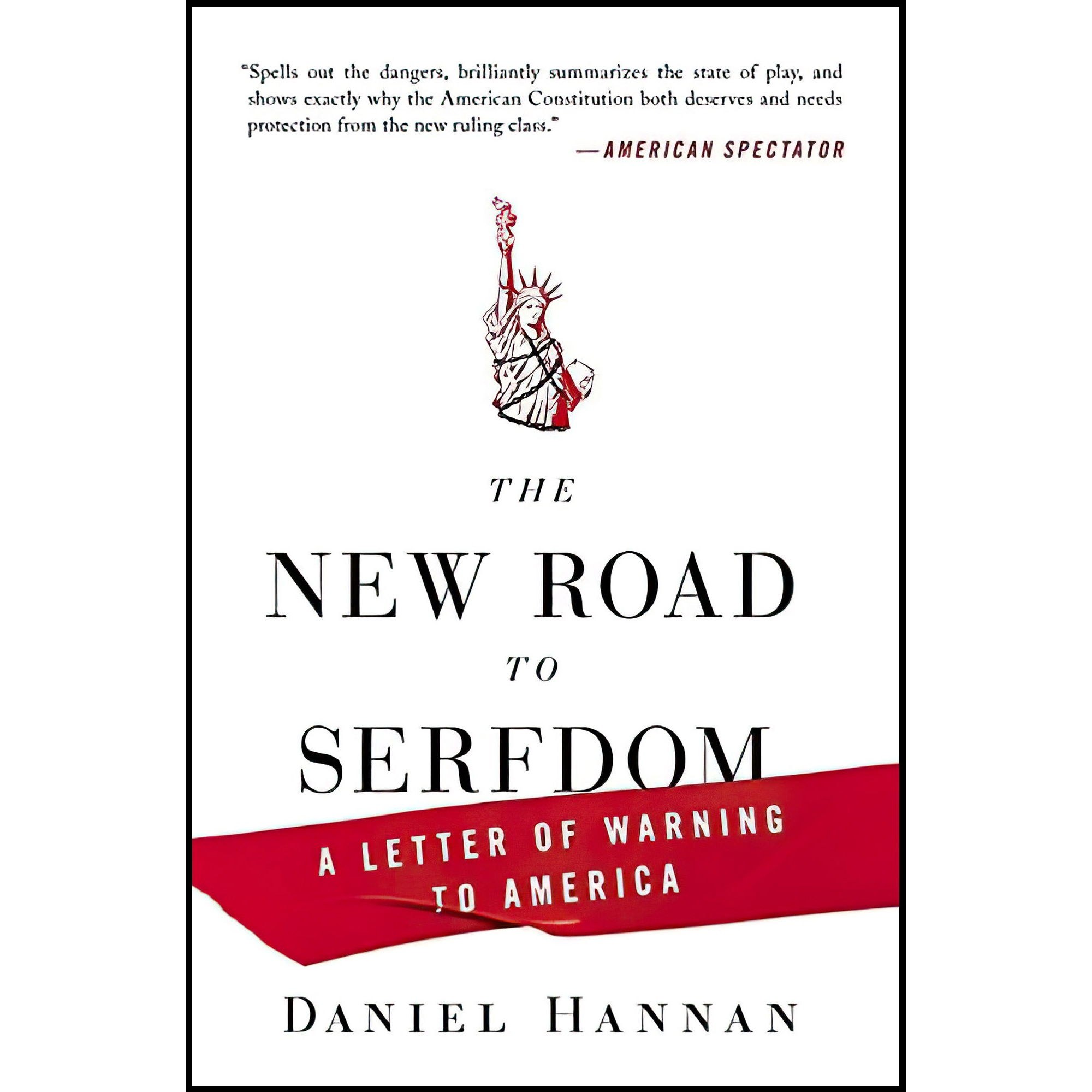 کتاب زبان اصلی The New Road to Serfdom اثر Daniel Hannan