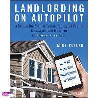 کتاب Landlording on AutoPilot اثر Mike Butler انتشارات Wiley