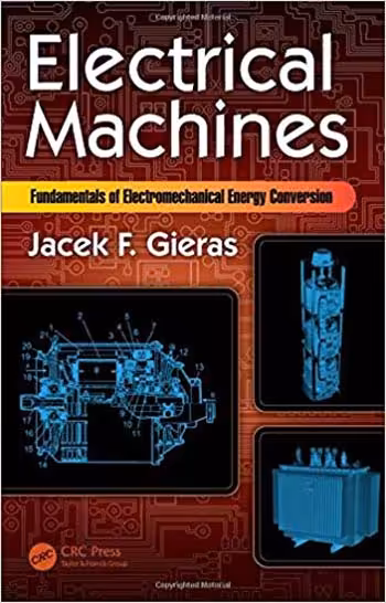 󾕇 دانلود کتاب Electrical Machines - Fundamentals Of Electromechanical Energy Conversion, 2017 - دانلود کتاب های دانشگاهی