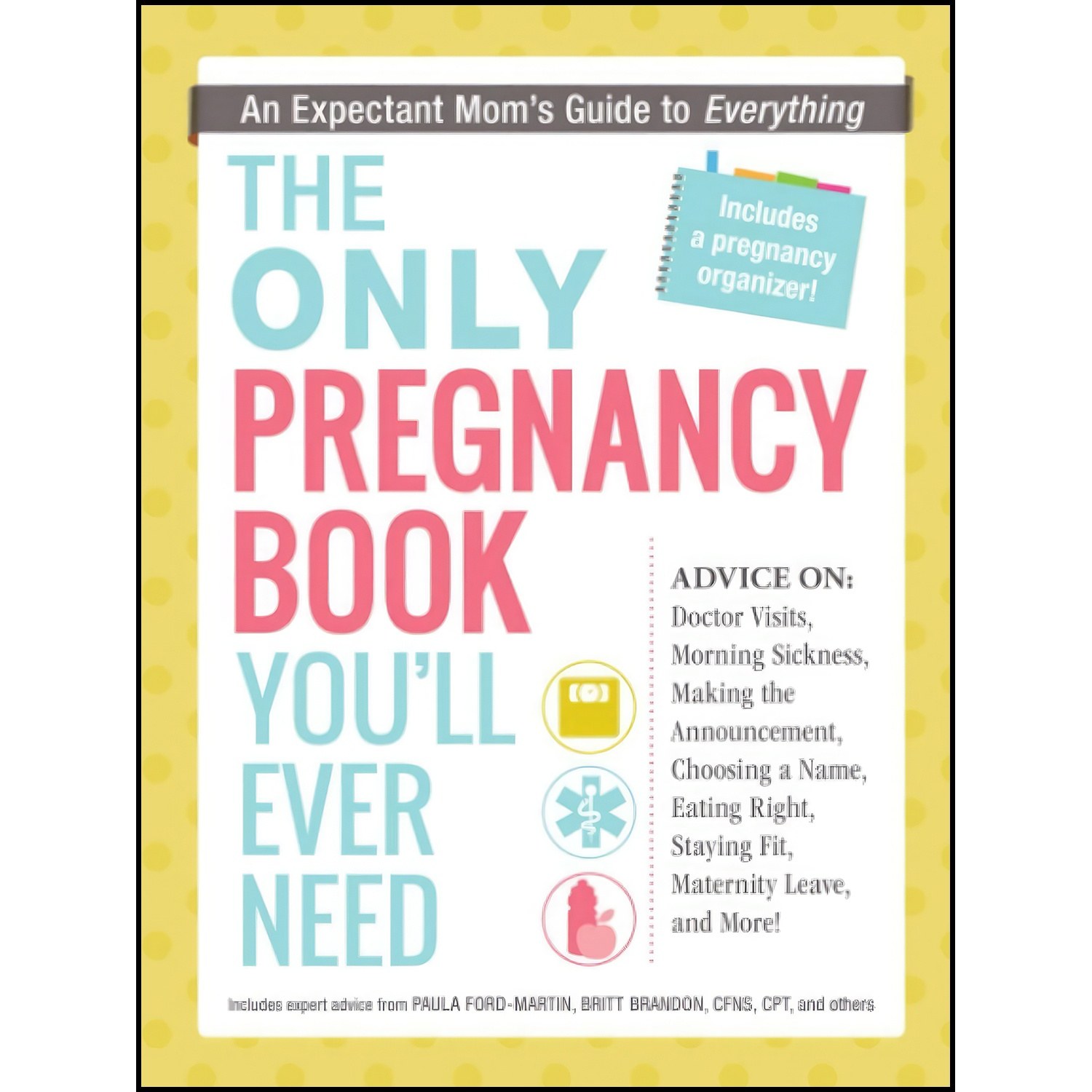 کتاب زبان اصلی The Only Pregnancy Book Youll Ever Need