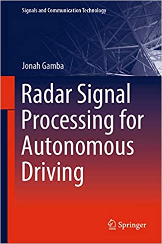  دانلود کتاب Radar Signal Processing For Autonomous Driving, 2019 - دانلود کتاب های دانشگاهی