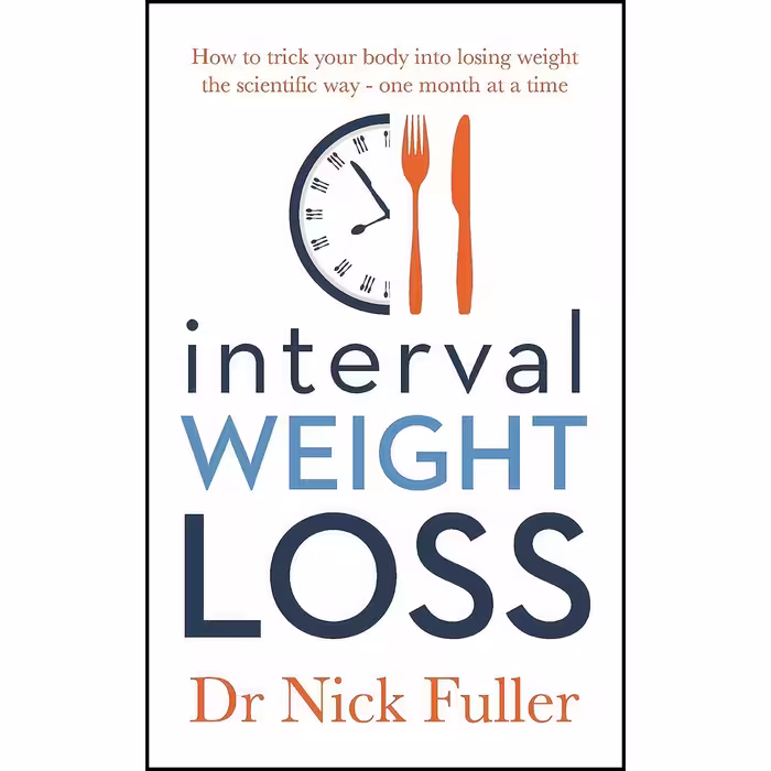 کتاب زبان اصلی Interval Weight Loss اثر Nick Fuller