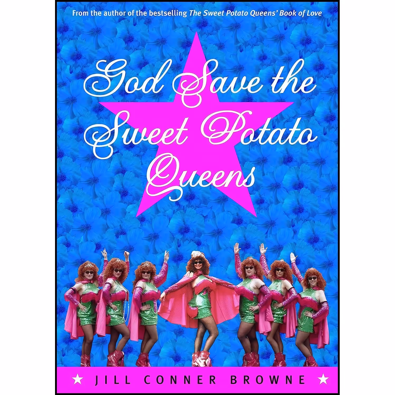 کتاب زبان اصلی God Save the Sweet Potato Queens اثر Jill Conner Browne