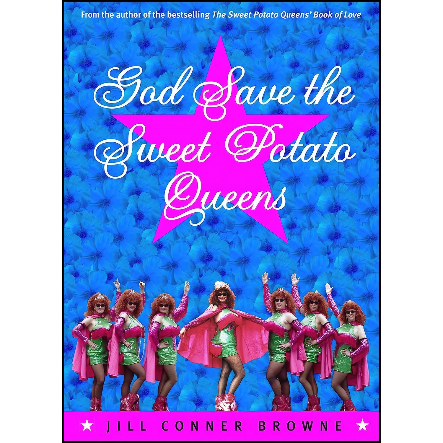 کتاب زبان اصلی God Save the Sweet Potato Queens اثر Jill Conner Browne