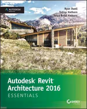 [EPUB] دانلود کتاب Autodesk Revit Architecture 2016 Essentials,