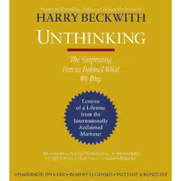 کتاب زبان اصلی Unthinking اثر Harry Beckwith انتشارات Hachette