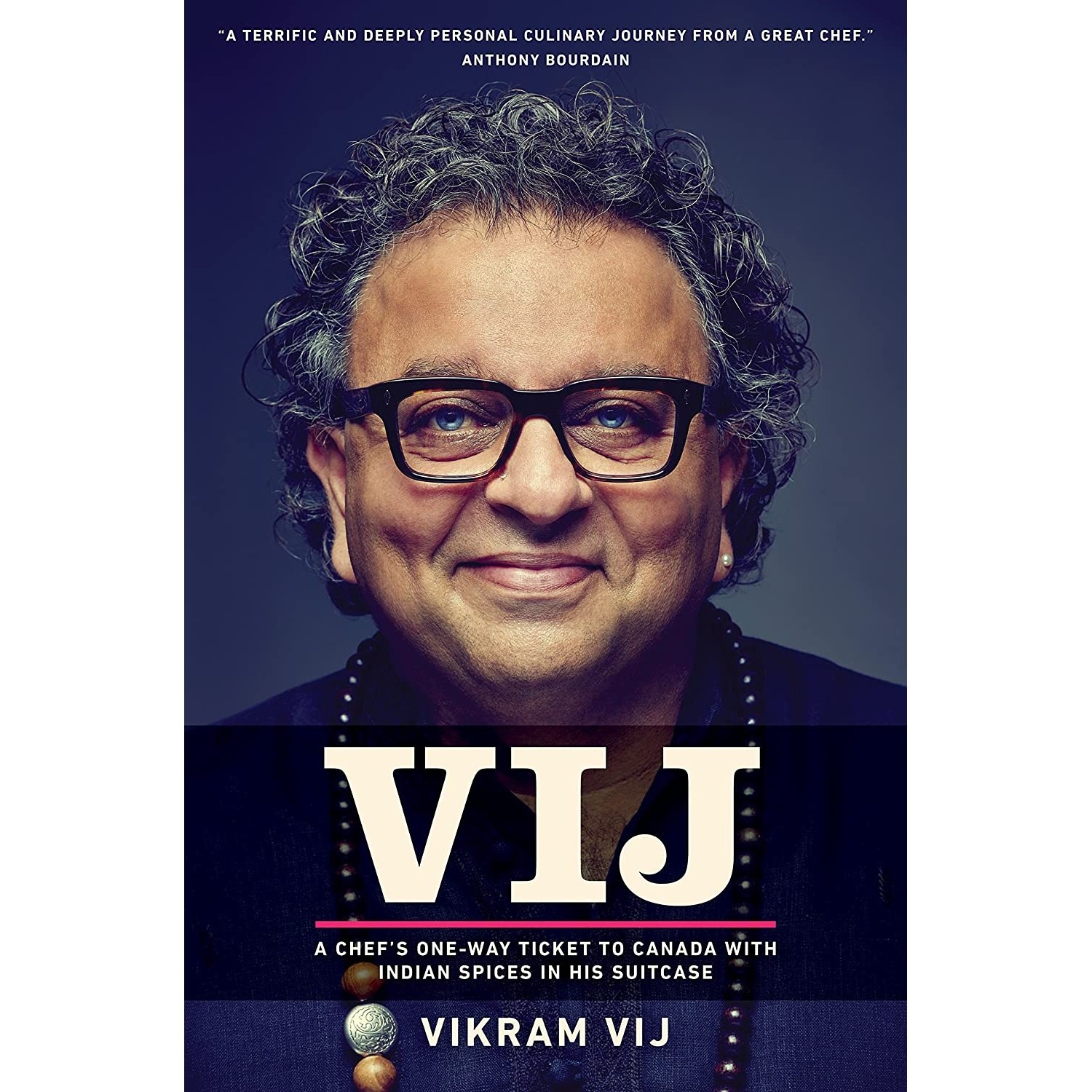 کتاب زبان اصلی Vij اثر Vikram Vij انتشارات Penguin Canada
