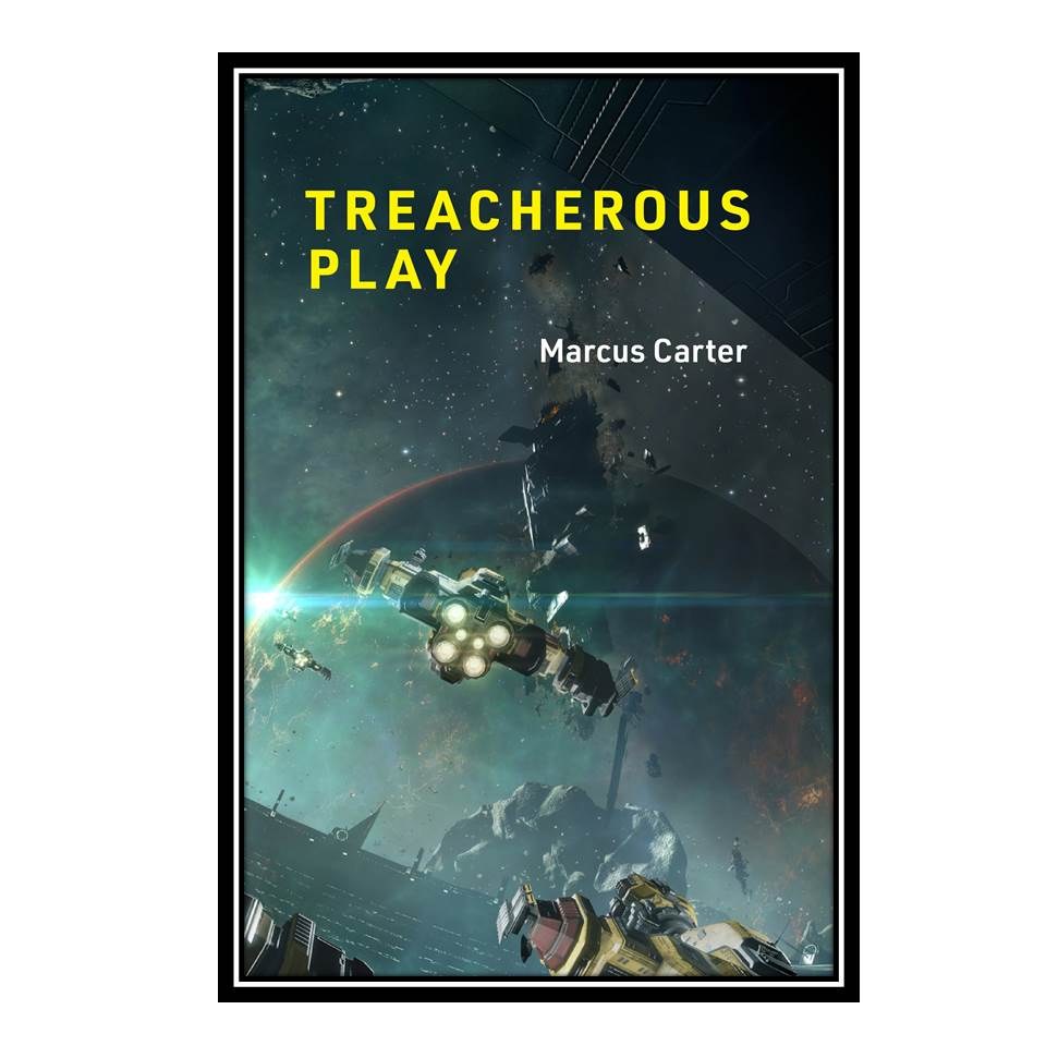کتاب Treacherous Play
