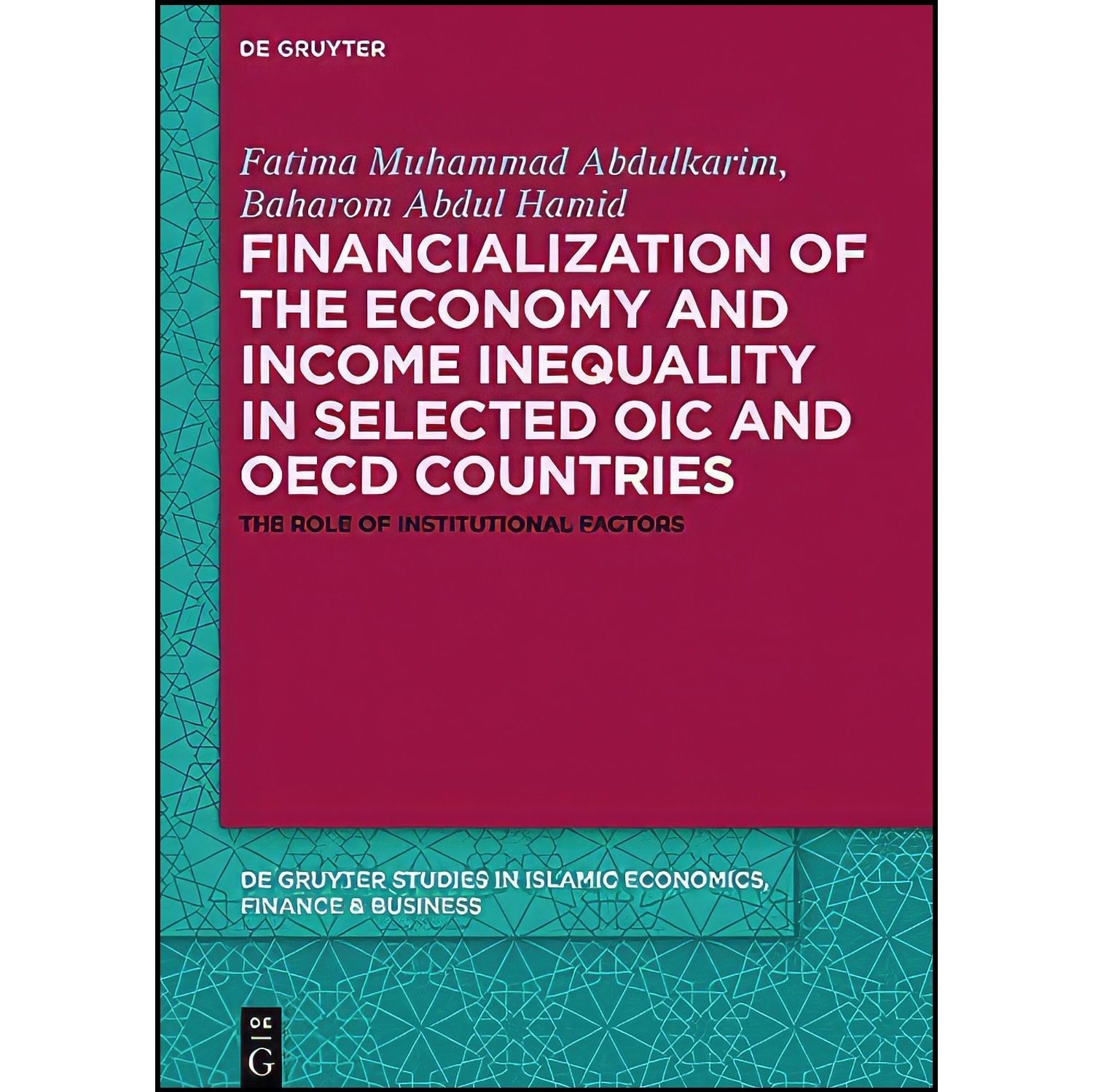 کتاب زبان اصلی Financialization of the Economy and Income Inequality in Selected