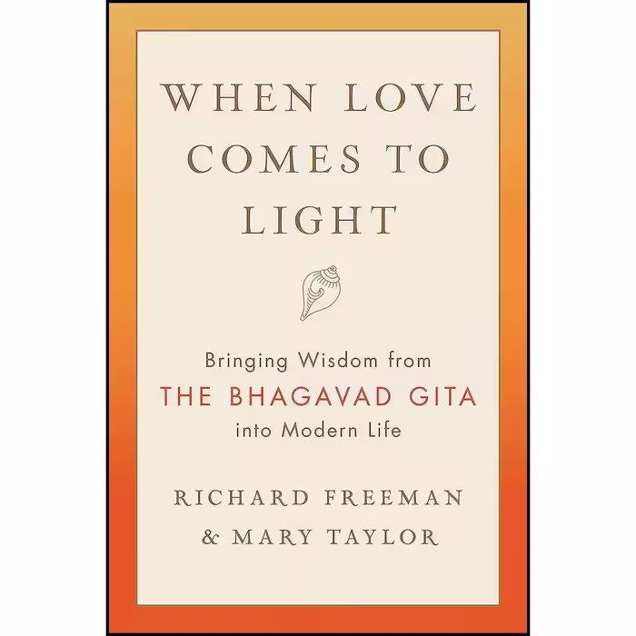 کتاب زبان اصلی When Love Comes to Light اثر Richard Freeman and Mary Taylor