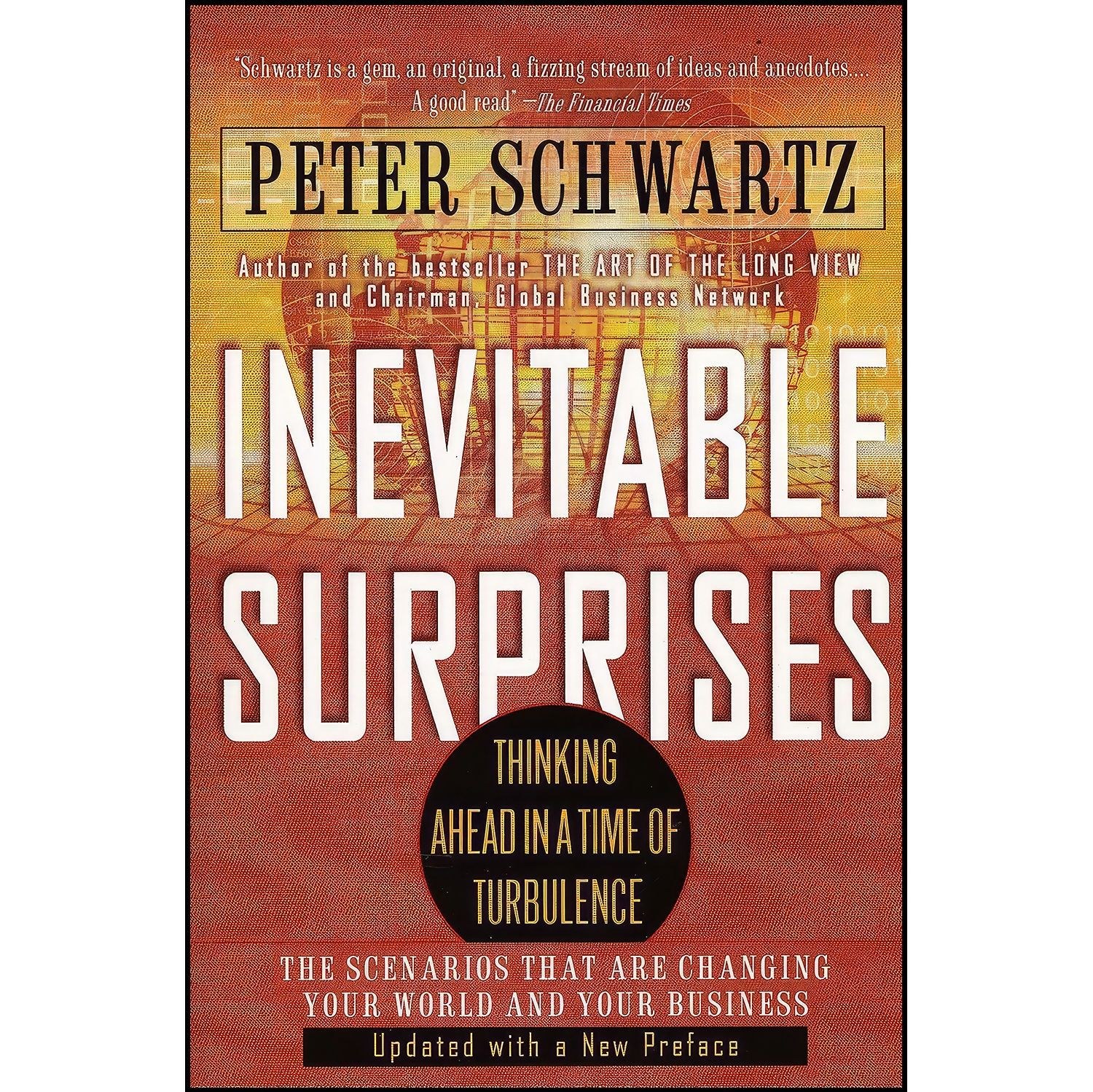 کتاب زبان اصلی Inevitable Surprises اثر Peter Schwartz
