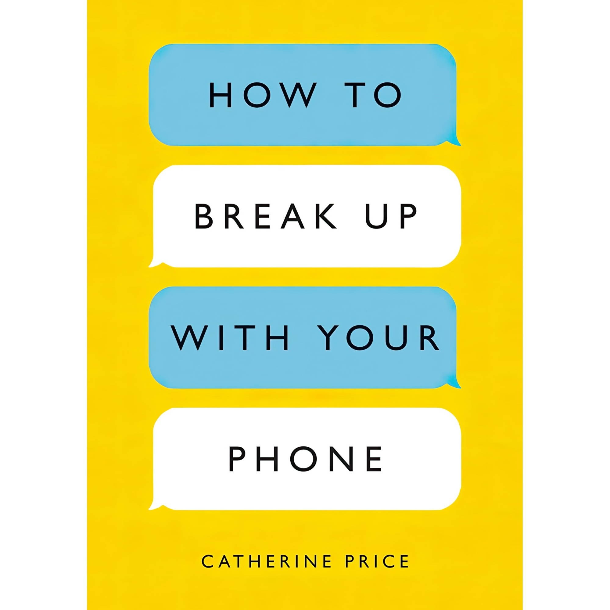 کتاب زبان اصلی How to Break Up with Your Phone The Day Plan to Take Back Your Li