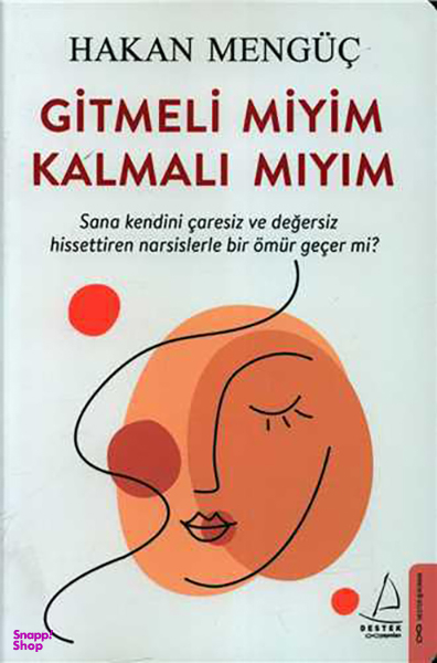 Gitmeli Miyim Kalmali Miyim