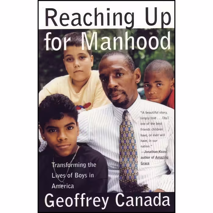 کتاب زبان اصلی Reaching Up for Manhood اثر Geoffrey Canada