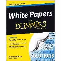 کتاب زبان اصلی White Papers for Dummies اثر Gordon Graham انتشارات For Dummies