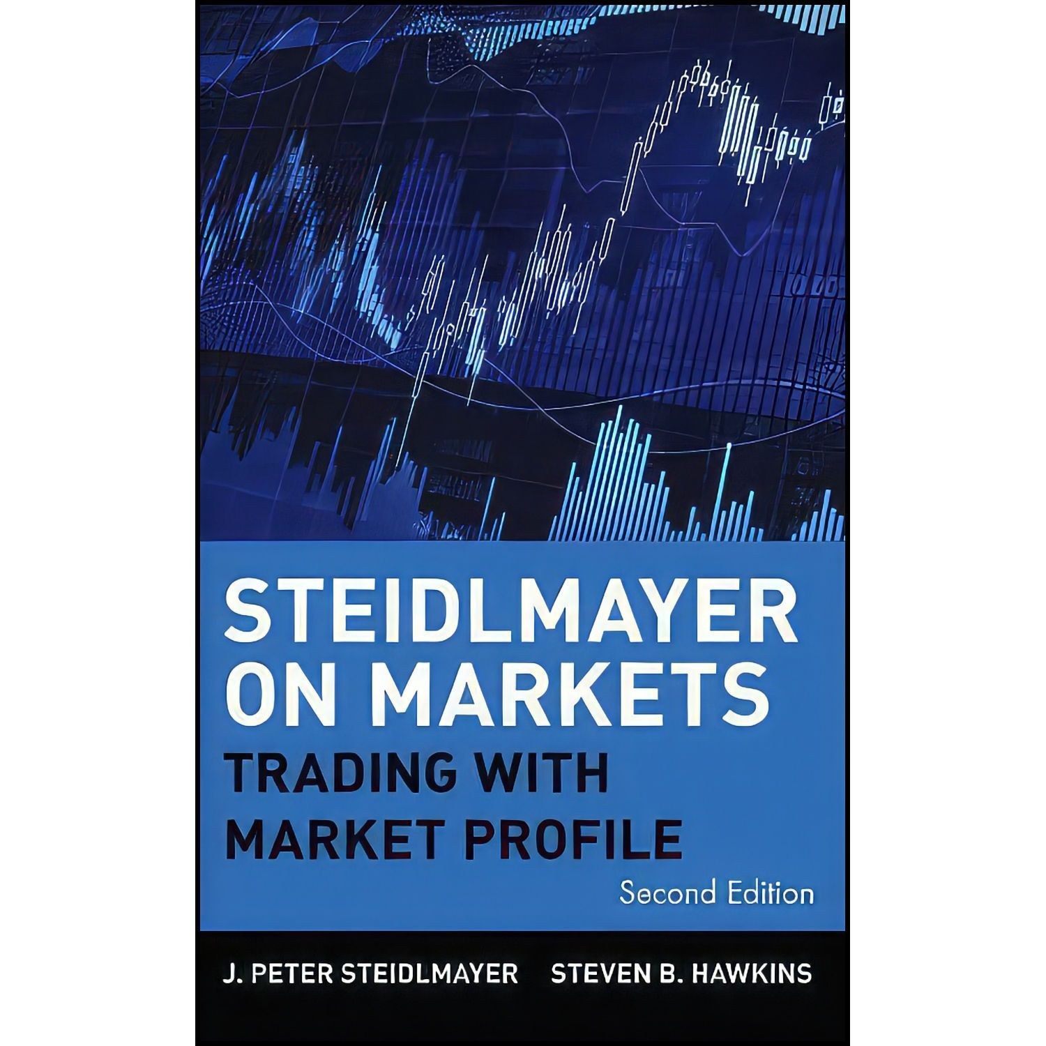 کتاب زبان اصلی Steidlmayer on Markets اثر J Peter Steidlmayer