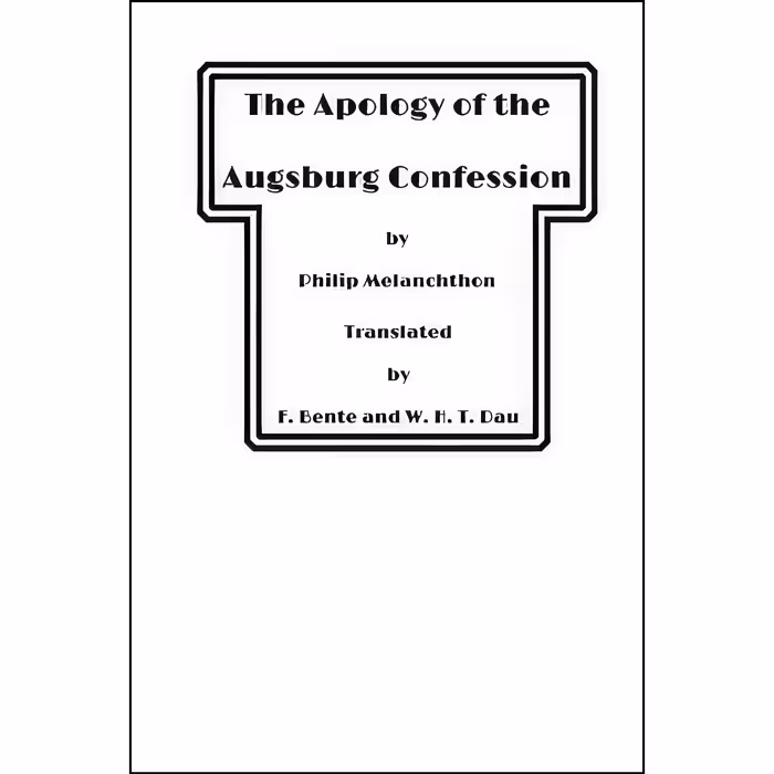 کتاب زبان اصلی The Apology of the Augsburg Confession اثر Philipp Melanchthon