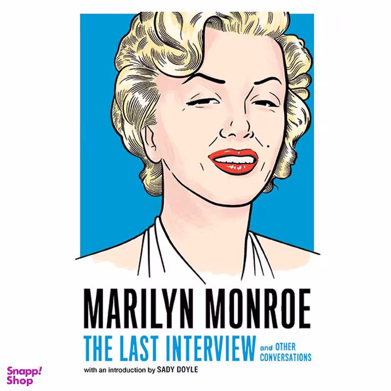کتاب Marilyn Monroe: The Last Interview اثر Roger Bennett نشر دیا بوک
