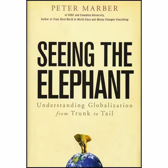 کتاب زبان اصلی Seeing the Elephant اثر Peter Marber