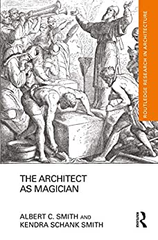  دانلود کتاب The Architect As Magician, 2020 - دانلود کتاب های دانشگاهی