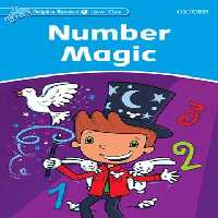 کتاب Dolphin Readers 1: Number Magic - انتشارات دانشگاه آکسفورد - چی بخونم