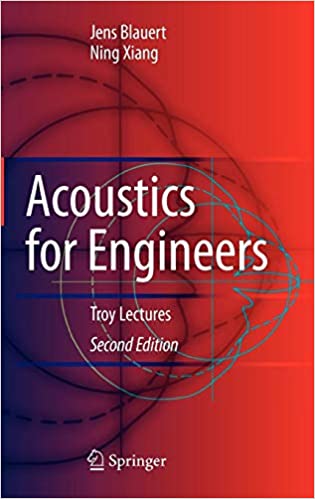  دانلود کتاب Acoustics For Engineers - Troy Lectures, 2nd ed, 2009 - دانلود کتاب های دانشگاهی