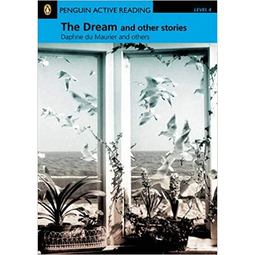 Penguin Active Reading 4: The Dream and Other Stories + CD