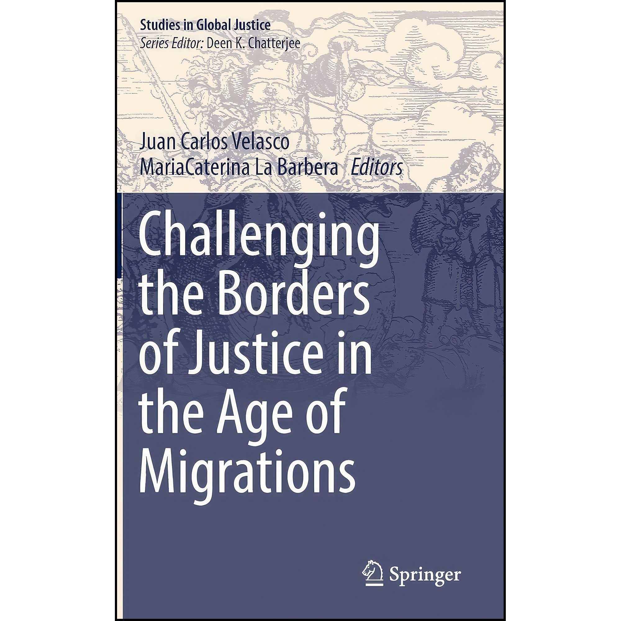 کتاب زبان اصلی Challenging the Borders of Justice in the Age of Migrations