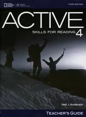 کتاب Active skills for reading Teachers Guide 4 - اثر Neil J. Anderson