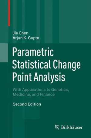 [PDF] دانلود کتاب Parametric Statistical Change Point Analysis - With Applications To Genetics, Medicine, And Finance, 2nd ed, 2012
