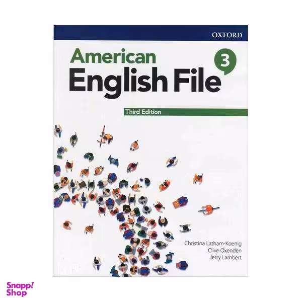 کتاب American English File 3 Third Edition / اثر Christina Latham-Koenig انتشارات Oxford