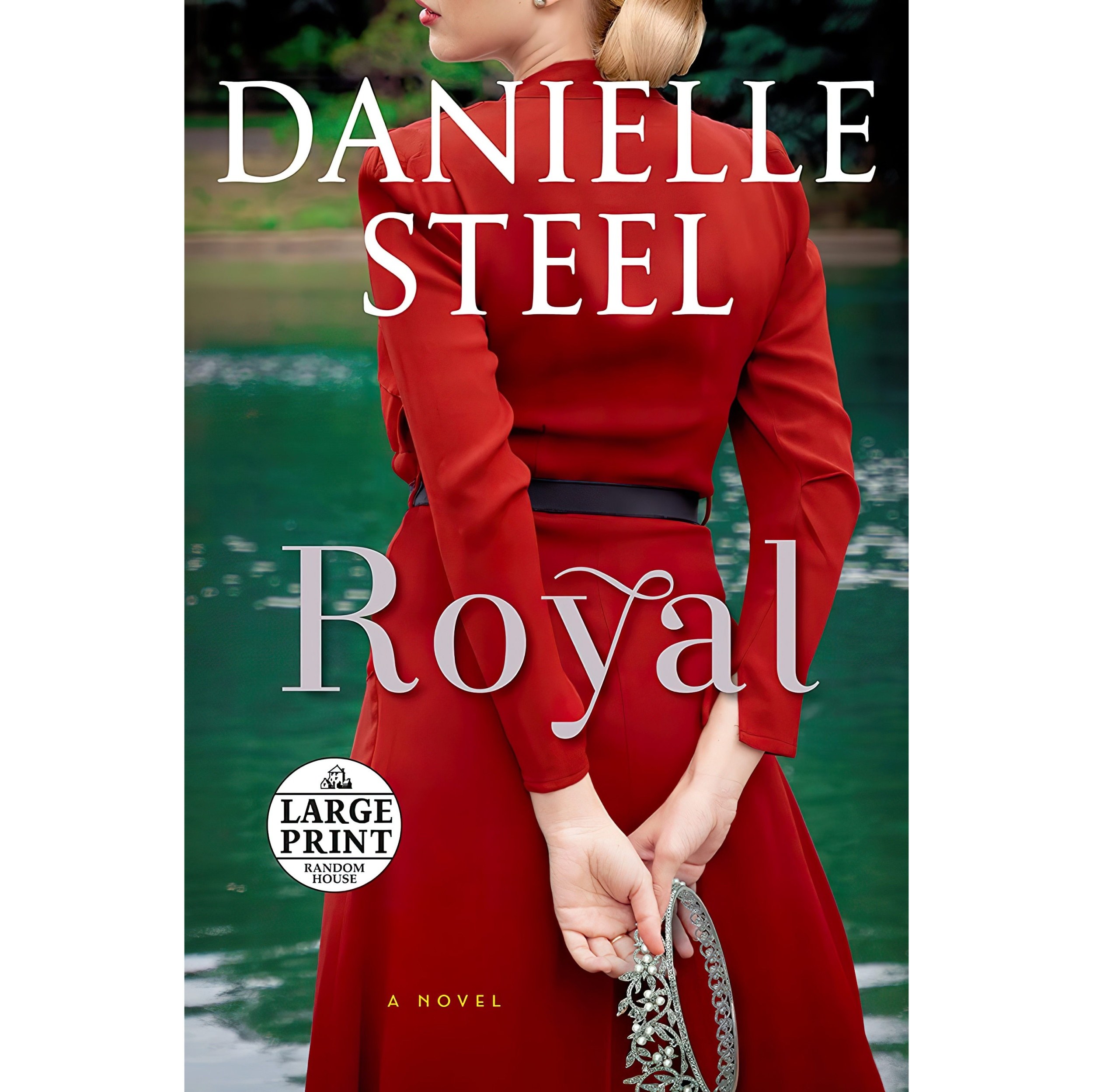 کتاب زبان اصلی Royal اثر Danielle Steel انتشارات Random House