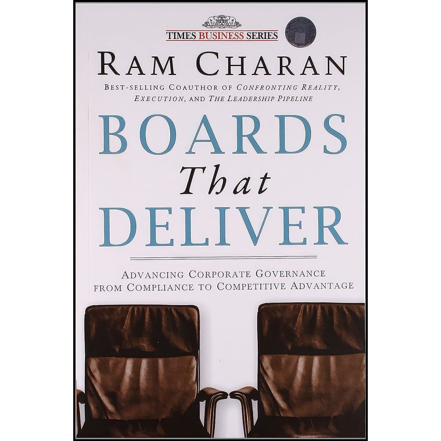 کتاب زبان اصلی Boards That Deliver اثر Ram Charan