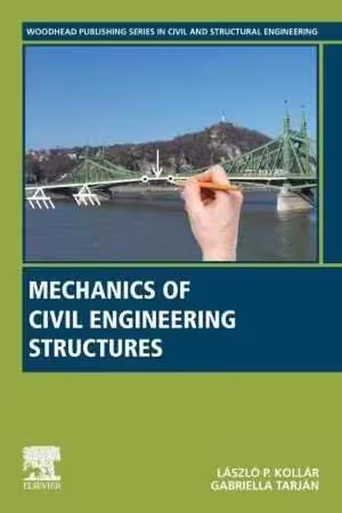 [PDF] دانلود کتاب Mechanics Of Civil Engineering Structures, 2020