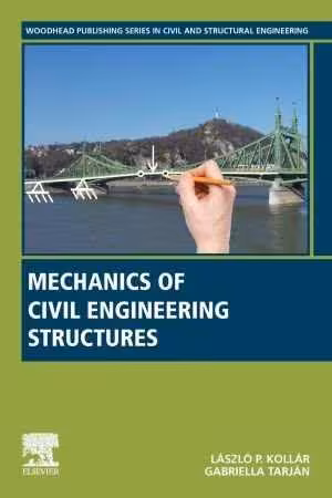 [PDF] دانلود کتاب Mechanics Of Civil Engineering Structures, 2020