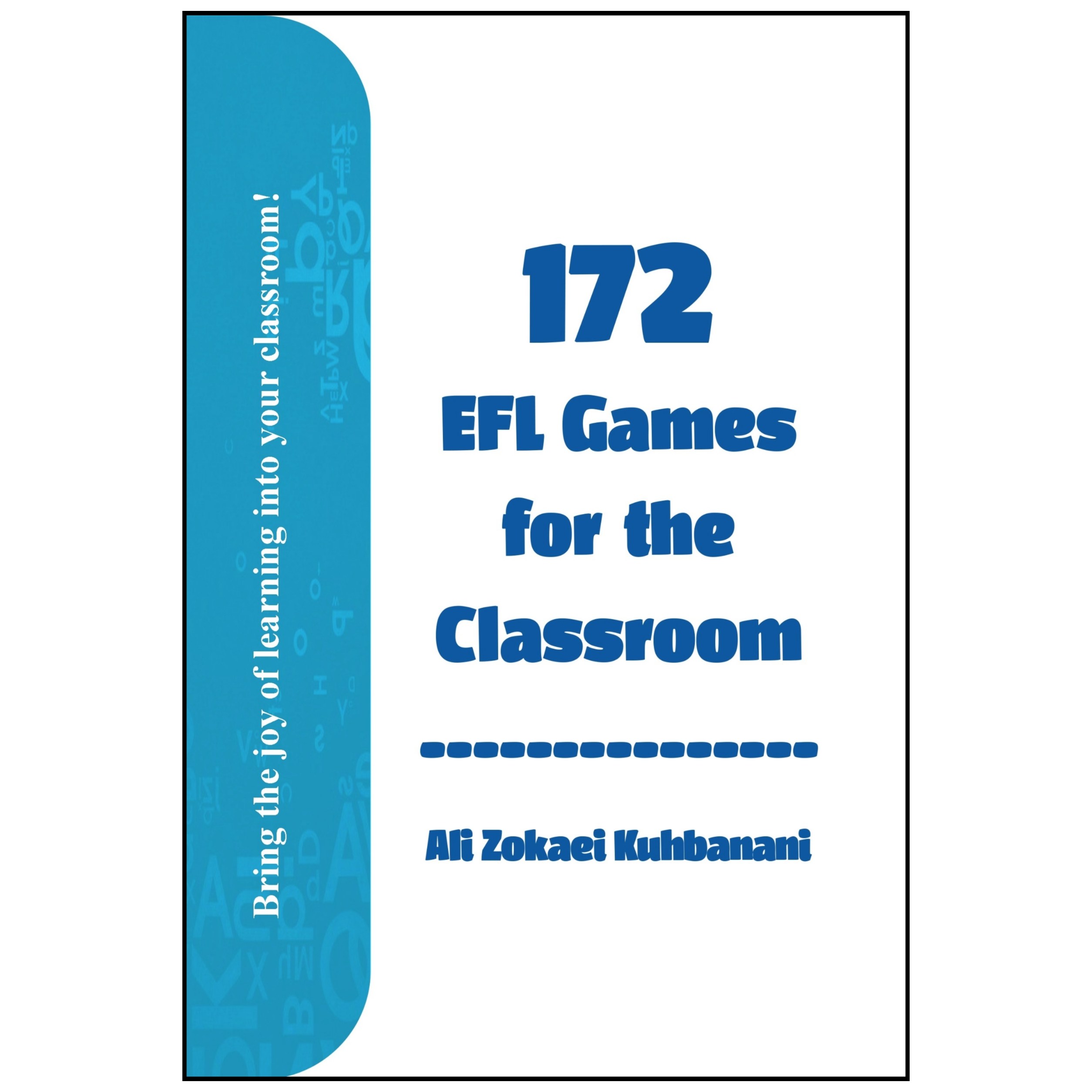 One hundred seventy-two EFL Games for the Classroom